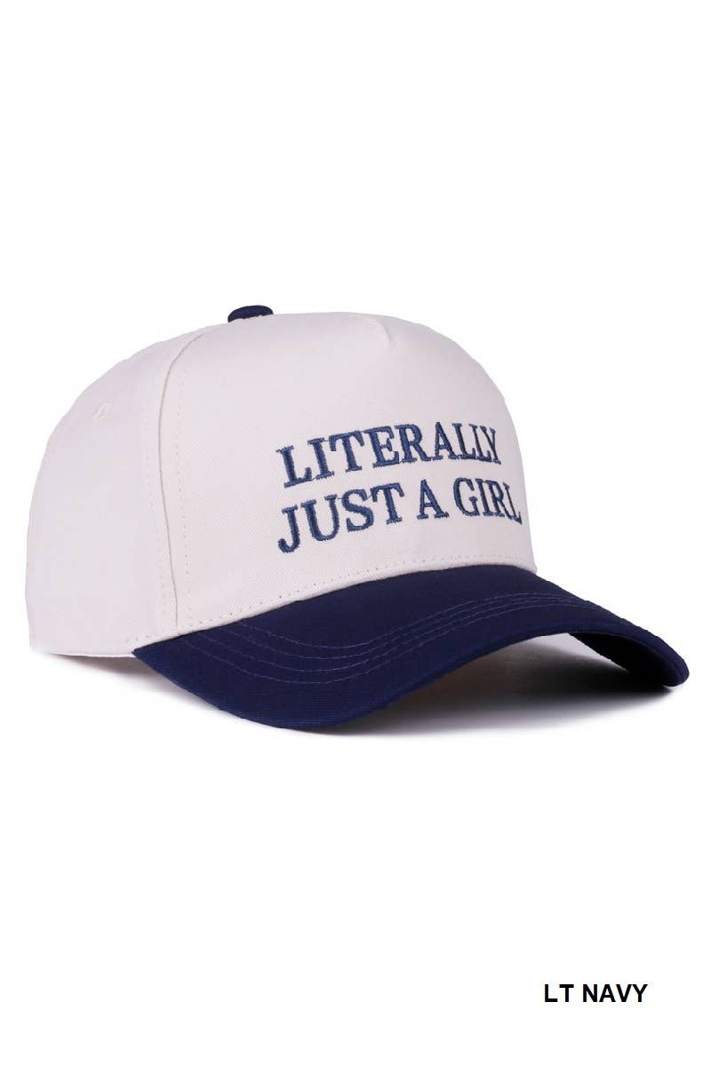 Literally Just a Girl - Two Tone Canvas Cotton Cap