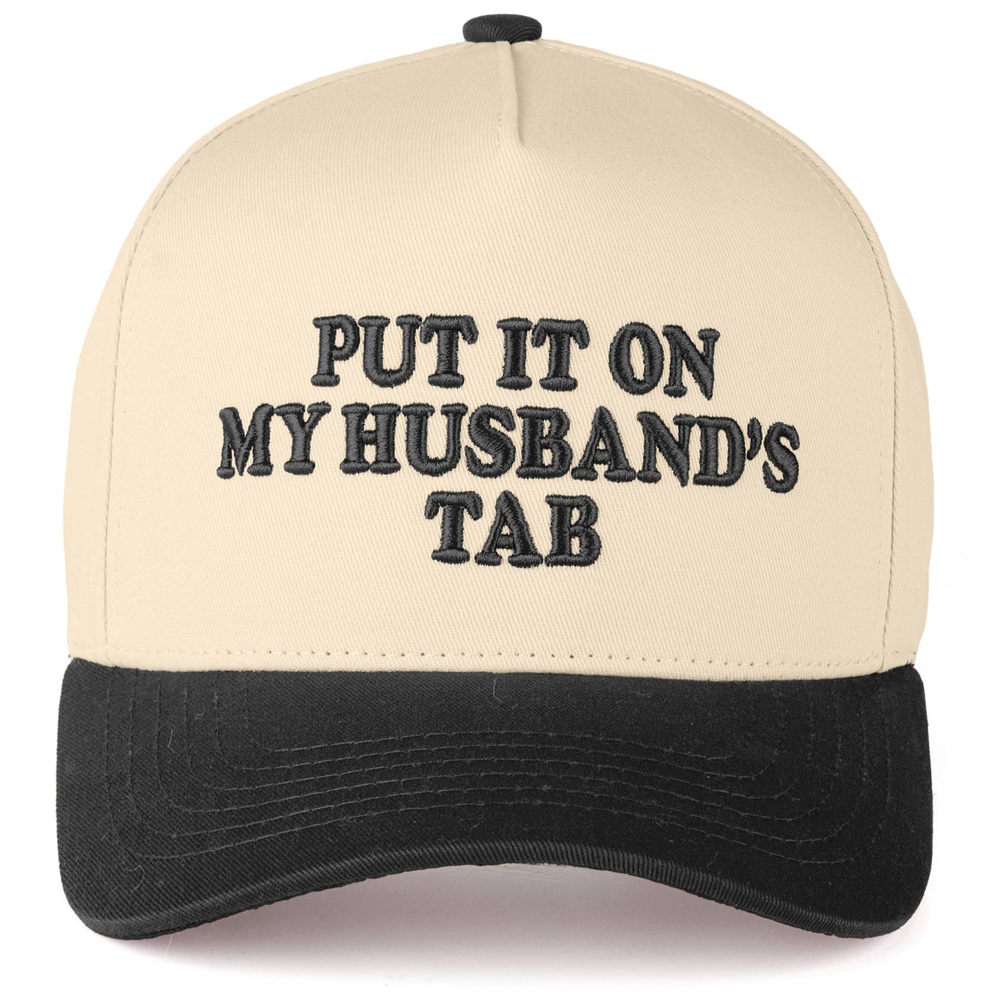 C.C PUT IT ON MY HUSBAND'S TAB Letter Trucker Hat