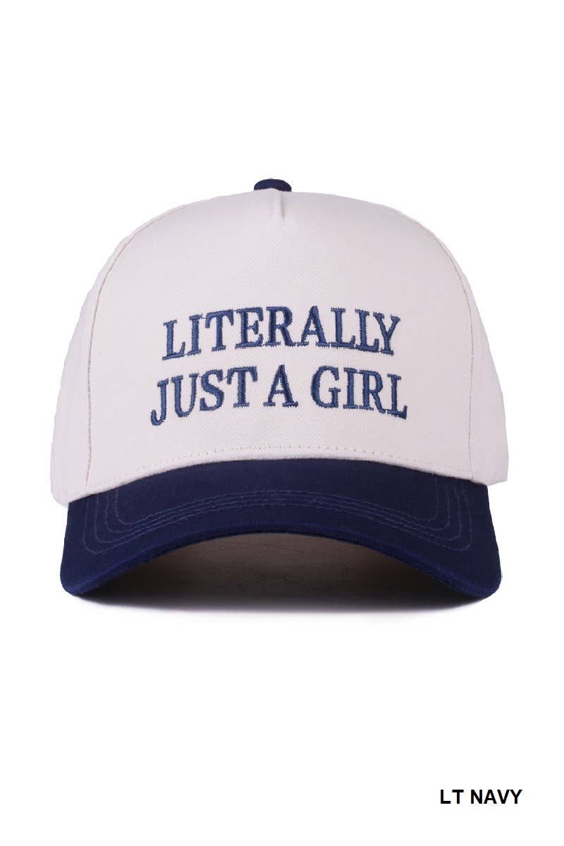 Literally Just A Girl - Two Tone Canvas Cotton Cap